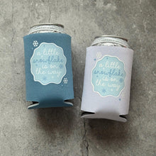 Load image into Gallery viewer, A Little Snowflake Is On The Way Baby Shower Can Coolers Winter Christmas December January