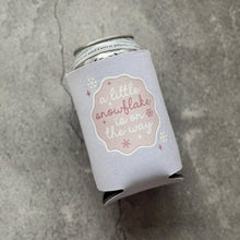 Load image into Gallery viewer, A Little Snowflake Is On The Way Baby Shower Can Coolers Winter Christmas December January