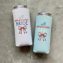 Load image into Gallery viewer, All American Bride All American Babe Bow Bachelorette Party Slim Can Coolers 4th of July