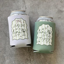 Load image into Gallery viewer, Bride in A Tini Bit and A Tini Bit Tipsy Bachelorette Can Coolers