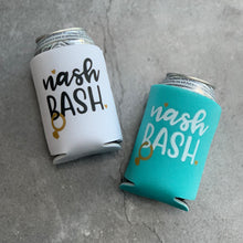Load image into Gallery viewer, Nash Bash Bachelorette Party Can Coolers