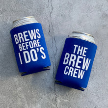 Load image into Gallery viewer, Brews Before I Dos & The Brew Crew Bachelor Party Can Coolers