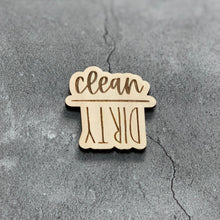 Load image into Gallery viewer, Clean Dirty Laser Engraved Wooden Dishwasher Magnet