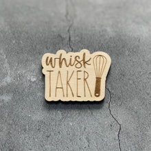 Load image into Gallery viewer, Whisk Taker Laser Engraved Wooden Refrigerator Magnet