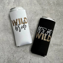 Load image into Gallery viewer, Wild Bride Let's Get Wild Leopard Cheetah Animal Print Bachelorette Party Slim Seltzer Can Coolers