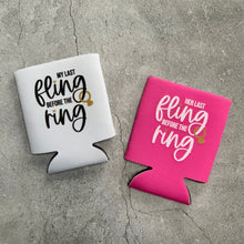 Load image into Gallery viewer, Last Fling Before the Ring Bachelorette Party Can Coolers