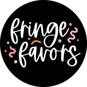Fringe Favors