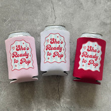 Load image into Gallery viewer, She’s Ready to Pop Baby Shower Can Coolers
