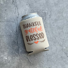 Load image into Gallery viewer, Thankful Grateful Blessed Thanksgiving Can Coolers

