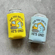 Load image into Gallery viewer, Can You Dig It? He’s ONE! Boys First 1st Birthday Can Coolers Construction Builder Digger Excavator Theme
