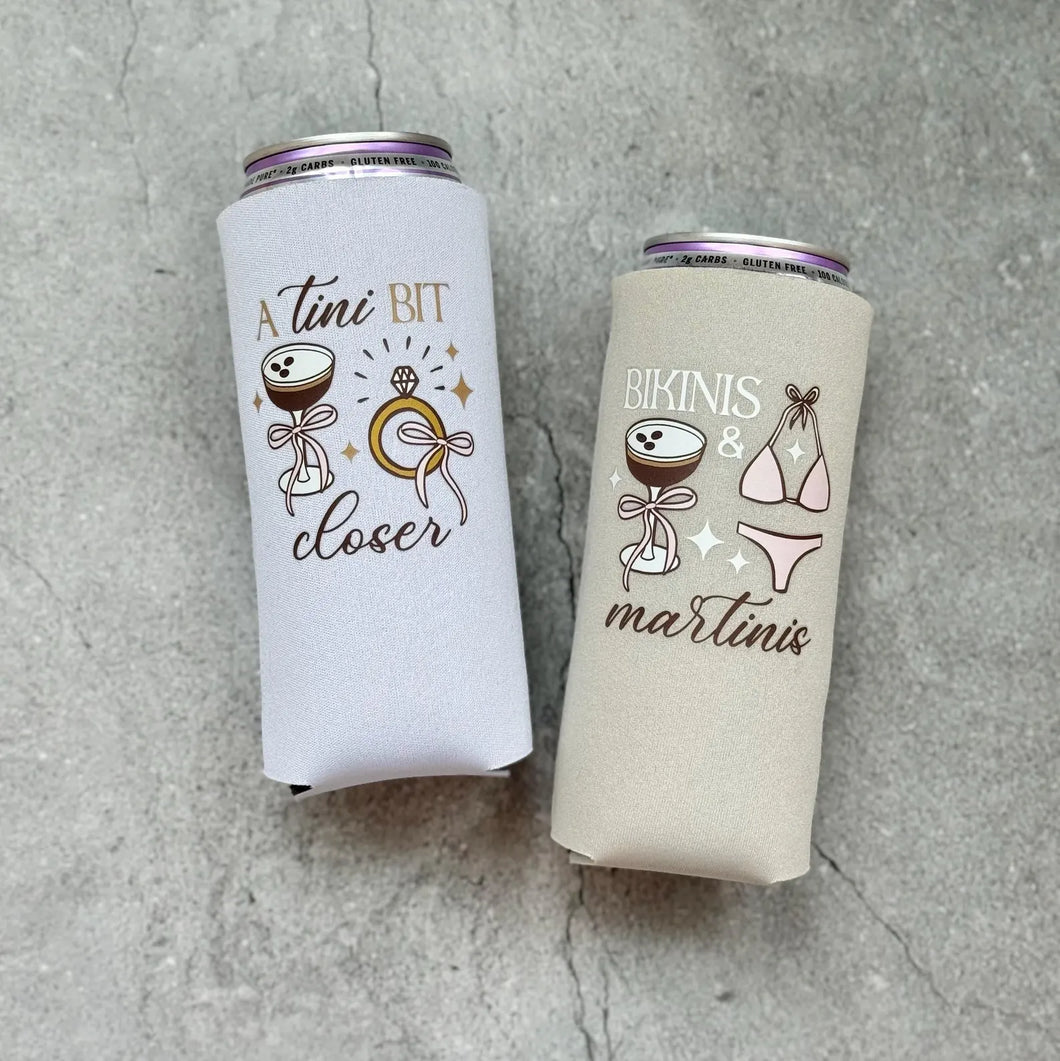 A Tini Bit Closer and Bikinis & Martinis Bachelorette Slim Can Coolers