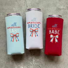 Load image into Gallery viewer, All American Bride All American Babe Bow Bachelorette Party Slim Can Coolers 4th of July

