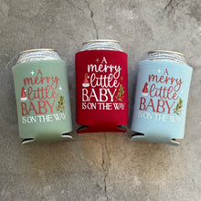 Load image into Gallery viewer, A Merry Little Baby Is On The Way Baby Shower Can Coolers Winter Christmas December
