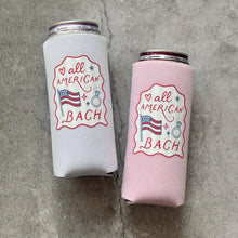 Load image into Gallery viewer, All American Bach Bachelorette Party Slim Can Coolers 4th of July
