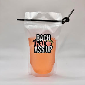 Bach That Ass Up Peach Bachelorette Party Clear Adult Drink Pouches