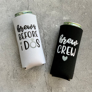 Brews Before I Dos and Brew Crew Bridal Party and Bachelorette Party Slim Can Coolers
