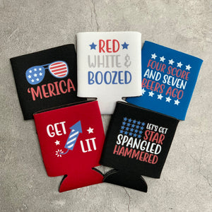 4th of July Merica Red White Boozed Star Spangled Hammered Four Score Get Lit Can Coolers