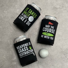 Load image into Gallery viewer, May the Course Be With You Golf Can Cooler
