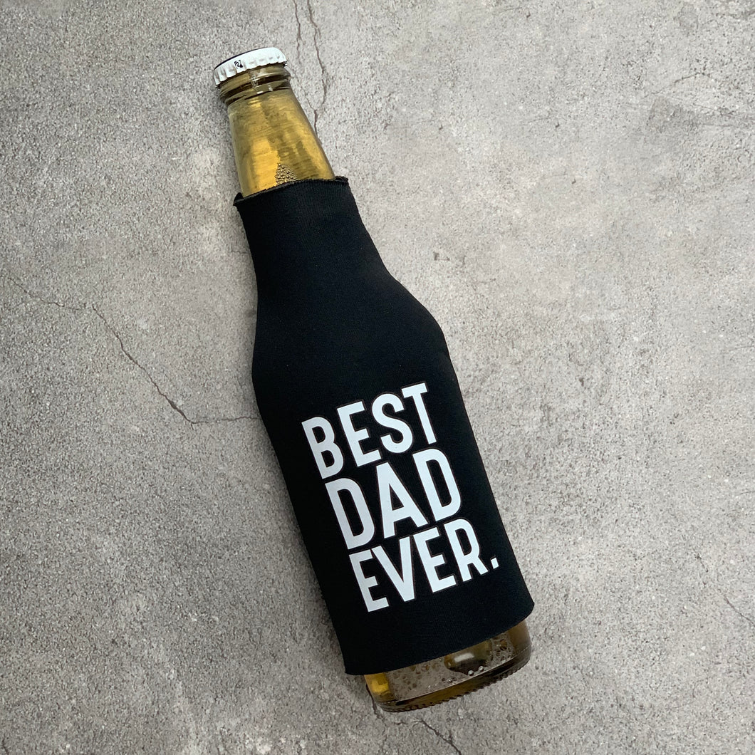Best Dad Ever Bottle Cooler