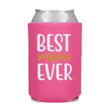 Load image into Gallery viewer, Best Mom Ever Can Cooler

