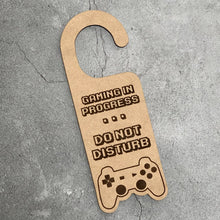 Load image into Gallery viewer, Gaming in Progress Do Not Disturb Laser Engraved Door Hanger
