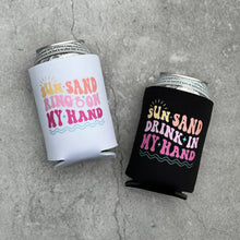 Load image into Gallery viewer, Sun Sand Ring on my Hand Drink in my Hand Retro Summer Beach Bachelorette Can Coolers
