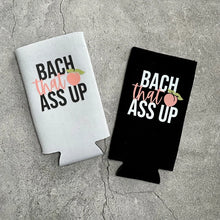 Load image into Gallery viewer, Bach That Ass Up Peach Savannah Georgia Bachelorette Slim Seltzer Can Coolers
