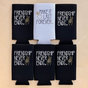 Make It Last Forever Friendship Never Ends 90s Bachelorette Party Slim Seltzer Can Coolers