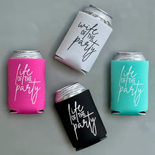 Load image into Gallery viewer, Wife of the Party Life of the Party Bachelorette Party Can Coolers
