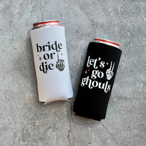 Bride or Die and Let's Go Ghouls Halloween Bachelorette Slim Seltzer C –  Fringe Favors