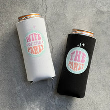 Load image into Gallery viewer, Wife of the Party and The Party Bachelorette Party Slim Seltzer Can Coolers
