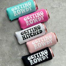 Load image into Gallery viewer, Getting Hitched Getting Rowdy Country Austin Dallas Texas Nashville Cowgirl Bachelorette Party Slim Seltzer Can Coolers
