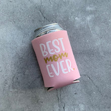 Load image into Gallery viewer, Best Mom Ever Can Cooler
